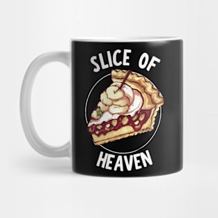 Pie Slice of Heaven Mug